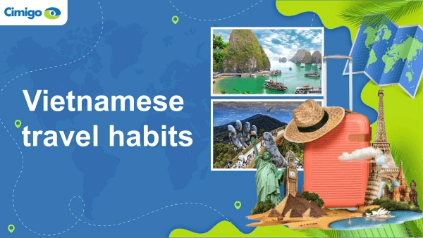 Vietnamese travel habits